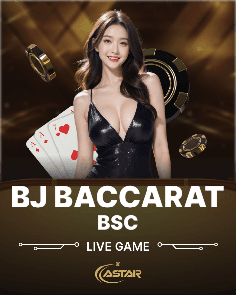 BJ Baccarat BSC